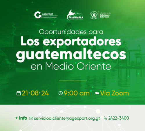Panel Virtual: Oportunidades para los exportadores guatemaltecos en Medio Oriente