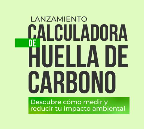 Lanzamiento Calculadora Huella de carbono 2025