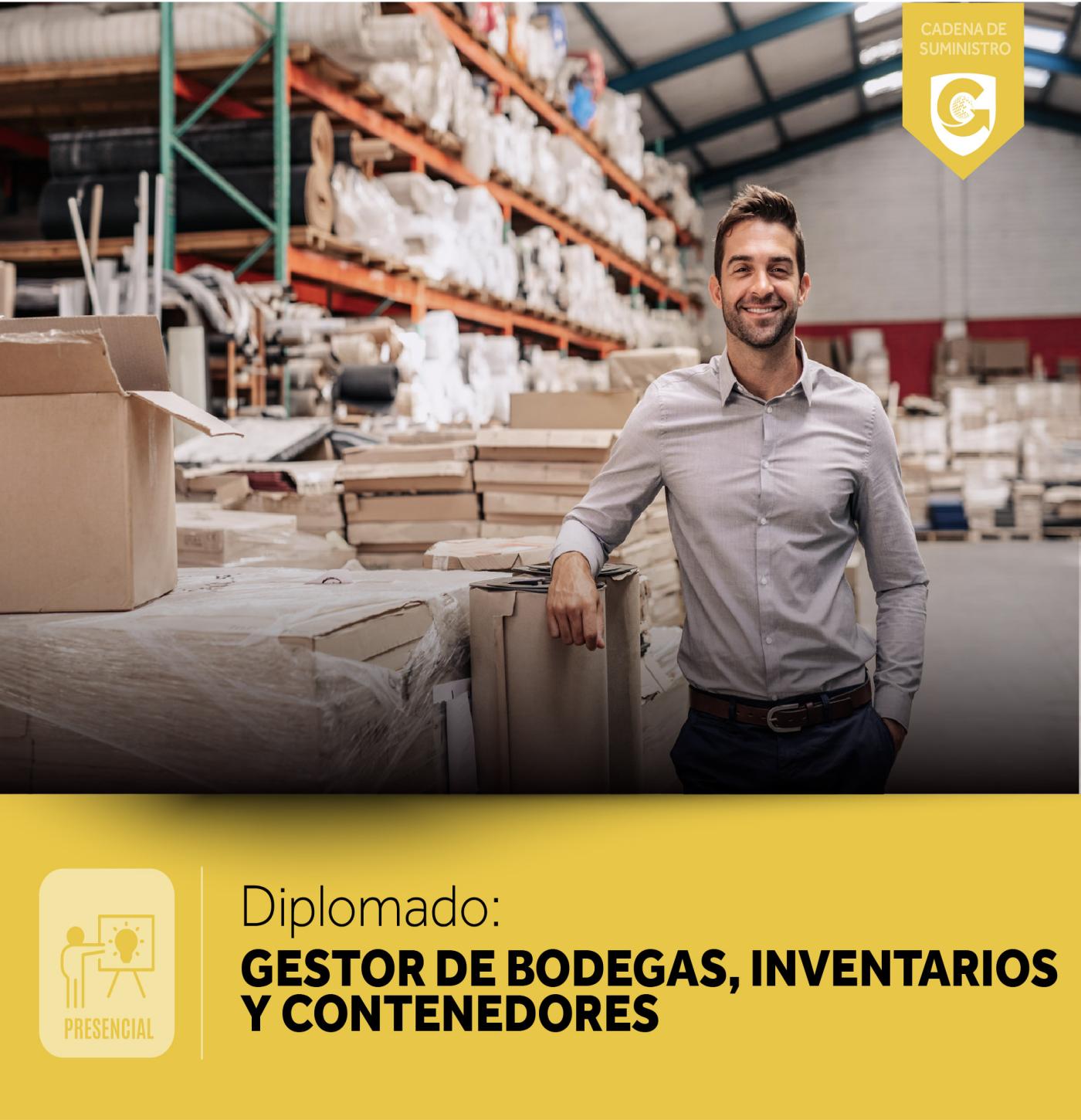 Diplomado: GESTOR DE BODEGAS, INVENTARIOS Y CONTENEDORES