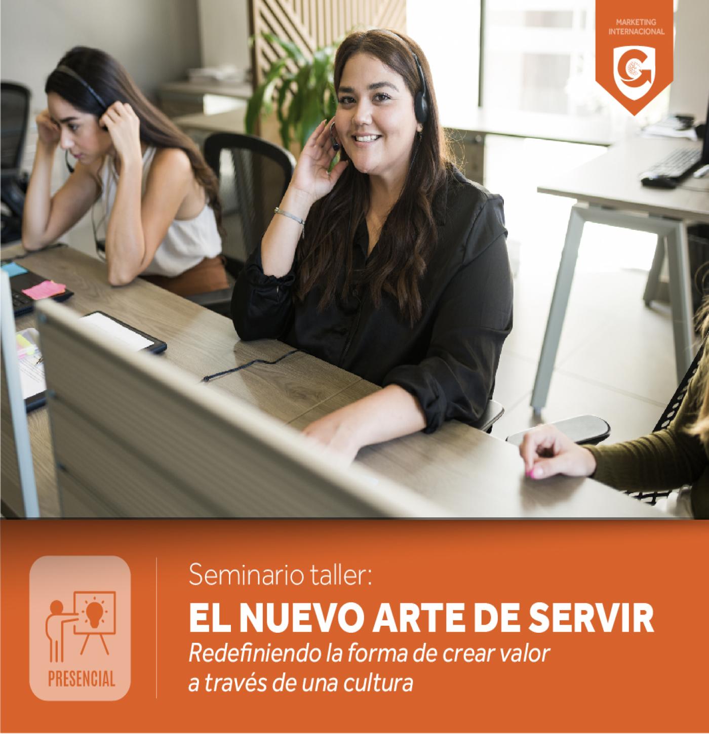 Seminario taller: EL NUEVO ARTE DE SERVIR