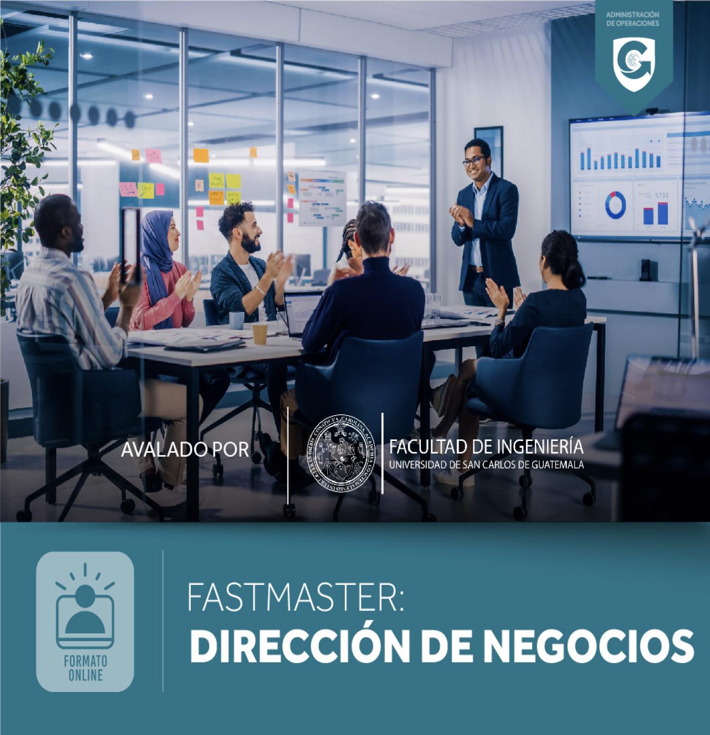 FASTMASTER EN DIRECCIÓN DE NEGOCIOS