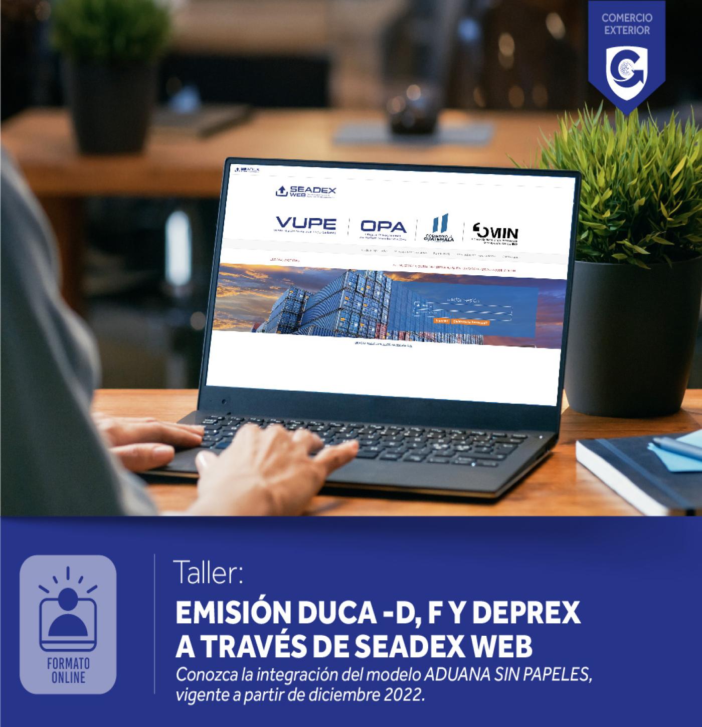 EMISIÓN DUCA D, F Y DEPREX A TRAVÉS DE SEADEX WEB