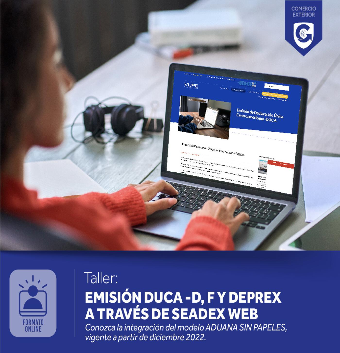 EMISIÓN DUCA -D, F Y DEPREX A TRAVÉS DE SEADEX WEB