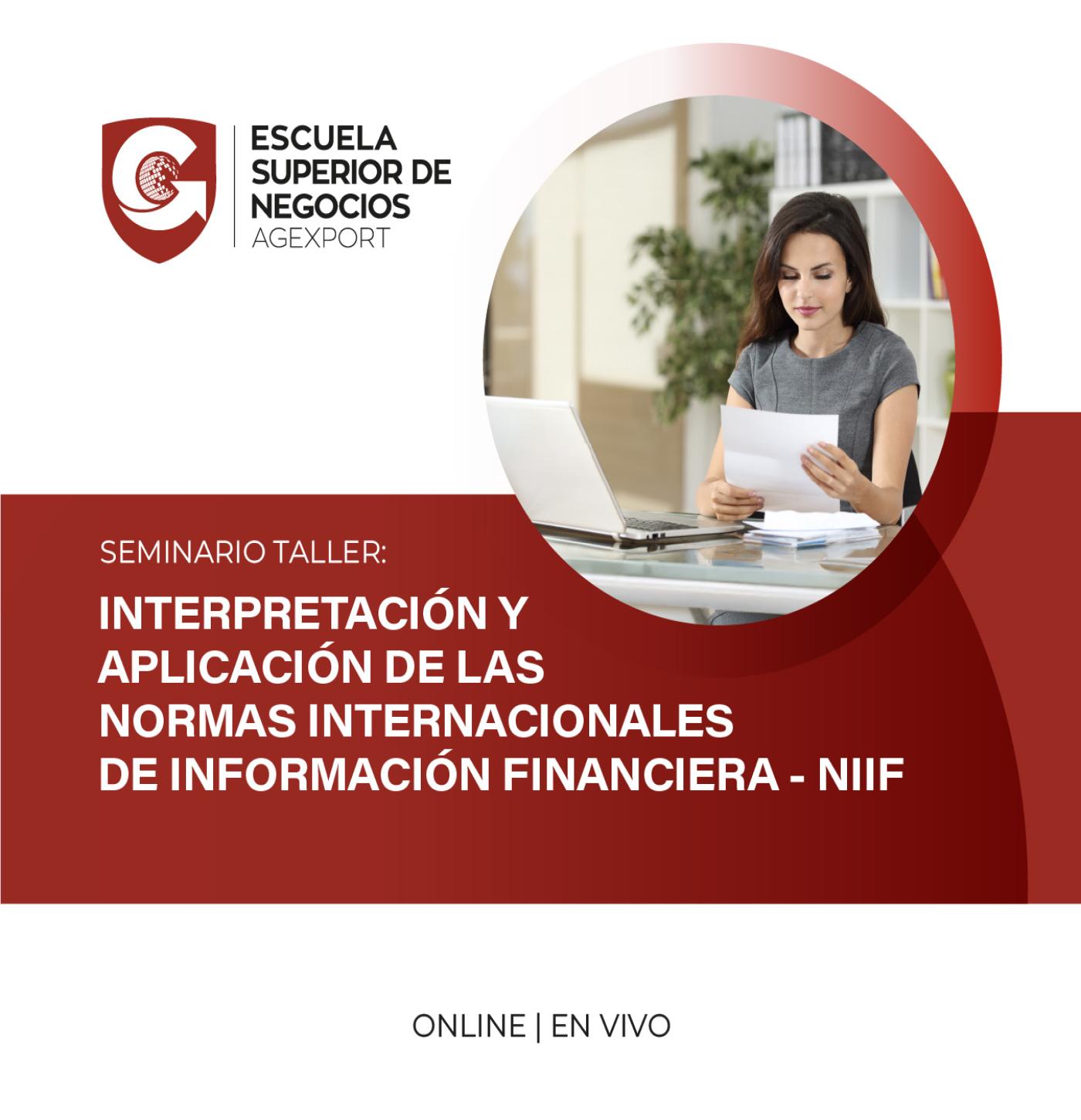 INTERPRETACIÓN Y APLICACIÓN DE LAS NORMAS INTERNACIONALES DE INFORMACIÓN FINANCIERA-NIIF